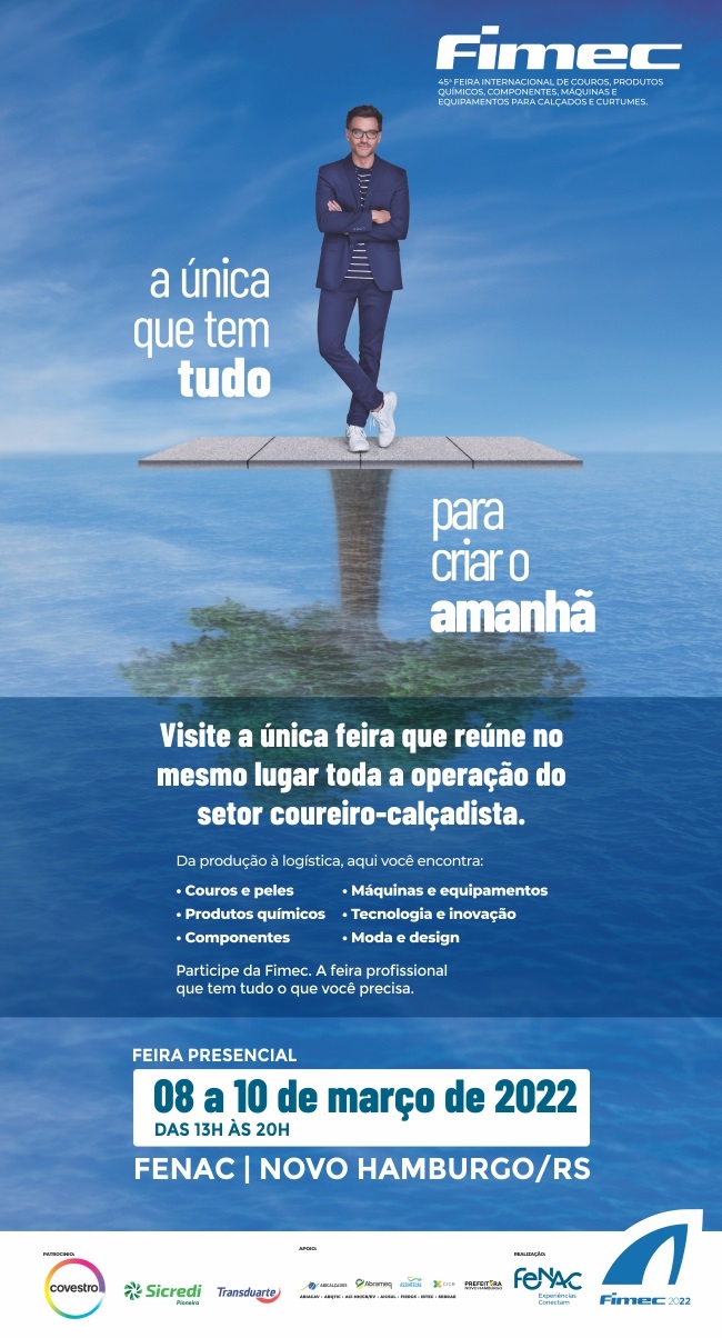 Fimec acontece em grande momento para o setor calçadista Fimec acontece em grande momento para o setor calçadista